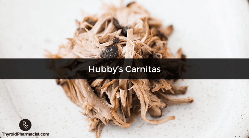 Hubby's Carnitas