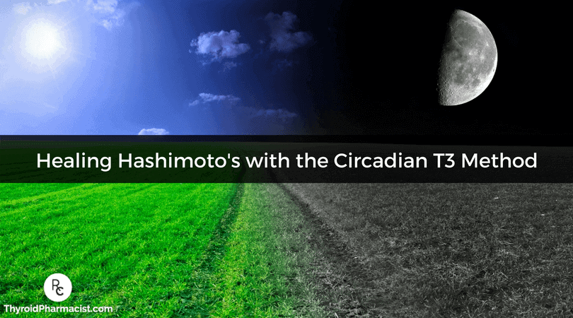 Healing Hashimoto's with the Circadian T3 Method