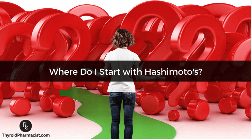 Where Do I Start with Hashimoto's