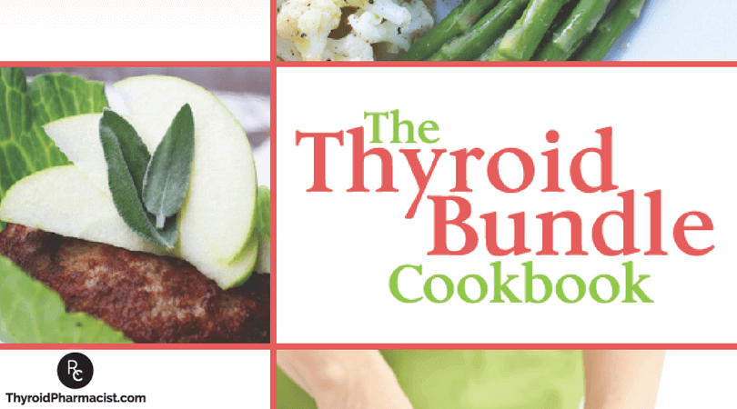 Thyroid Bundle Cookbook