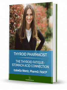 The Thyroid Fatigue Stomach Acid Connection