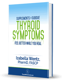 Supplements to Subdue Thyroid Symptoms - Dr. Izabella Wentz