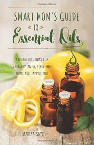 Smart Mom's Guide Essential Oils