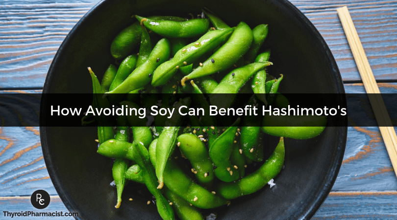 How Avoiding Soy Can Benefit Hashimoto's