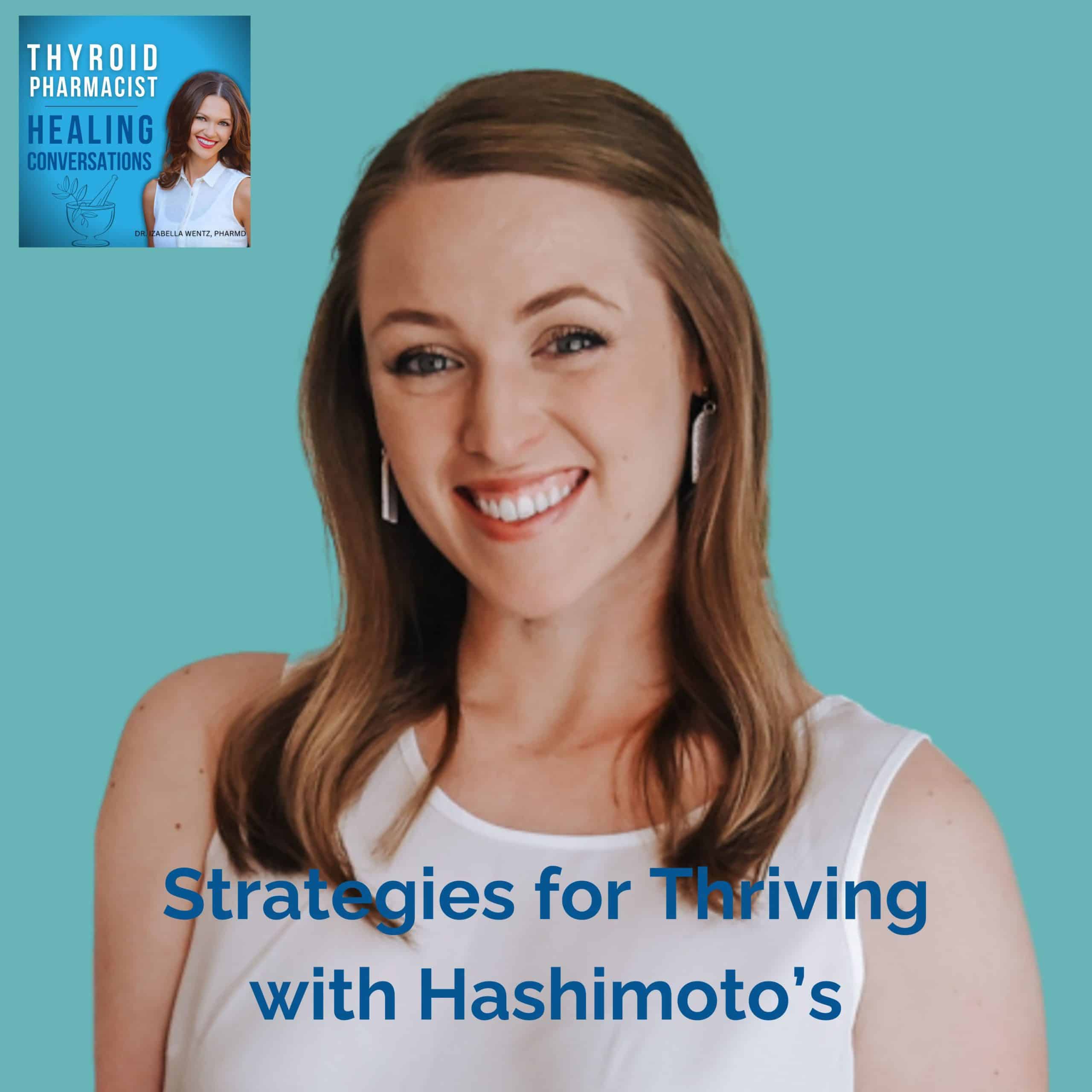 Ep 3 Thriving with Hashimoto's