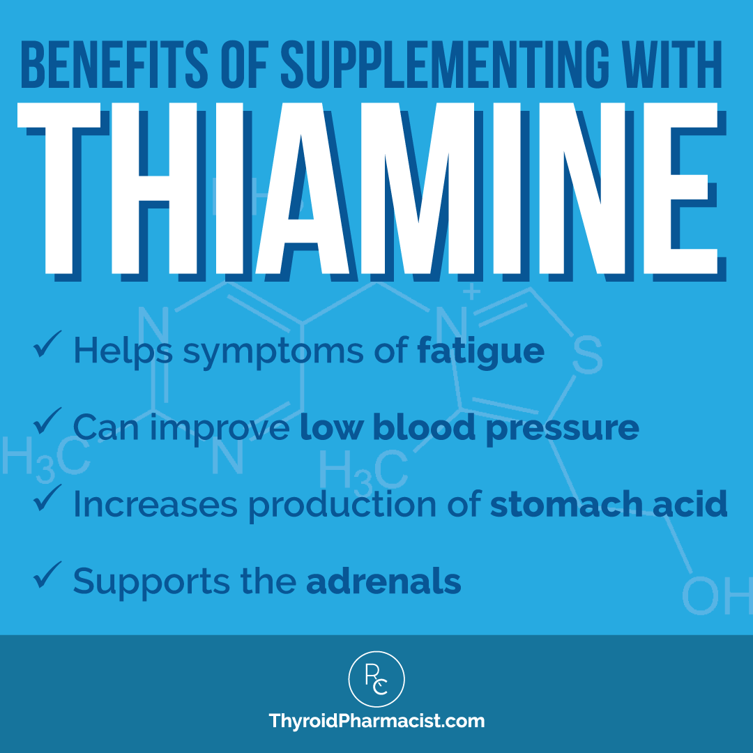 Benefits of Supplementing with Thiamine