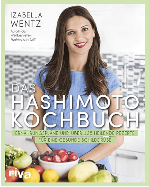 HashimotosFoodPharmacologyCookbookGermantranslation-DasHashimoto-Kochbuch.png