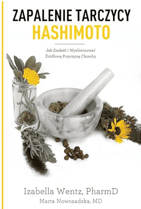 HashimotosTheRootCauseBookPolishtranslationZapalenieTarczycyHashimoto.png