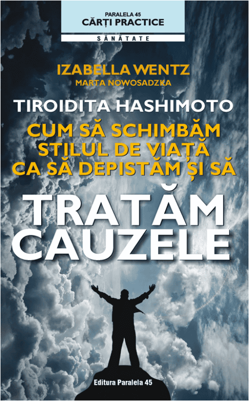 HashimotosTheRootCauseBookRomaniantranslation-TiroidaHashimoto.png
