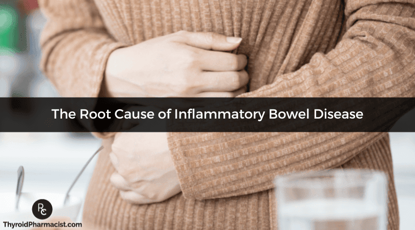 The Root Cause of Inflammatory Bowel Disease